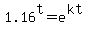 1.16%5Et=e%5E%28kt%29