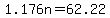 1.176n+=+62.22