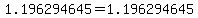 1.196294645=1.196294645