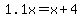 1.1x=x%2B4