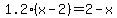 1.2%28x-2%29+=+2-x