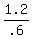 1.2%2F.6