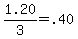 1.20%2F3+=+.40