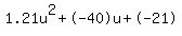 1.21u%5E2%2B-40u%2B-21