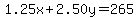 1.25x%2B2.50y=265