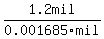 1.2mil%2F0.001685mil