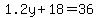 1.2y%2B18=36