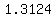 1.3124