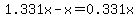 1.331x-x=0.331x