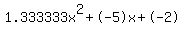 1.333333x%5E2%2B-5x%2B-2