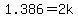 1.386+=+2k