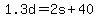 1.3d+=+2s+%2B+40
