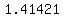 1.41421