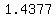 1.4377