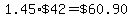 1.45%2A%22%2442%22=%22%2460.90%22