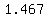 1.467
