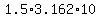 1.5%2A3.162%2A10