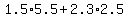 1.5%2A5.5%2B2.3%2A2.5