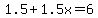 1.5%2B1.5x=6