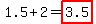1.5%2B2=highlight%283.5%29