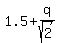 1.5%2Bq%2Fsqrt%282%29