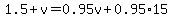 1.5%2Bv=0.95v%2B0.95%2A15