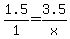 1.5%2F1=3.5%2Fx