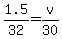 1.5%2F32=v%2F30
