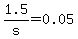 1.5%2Fs+=+0.05