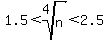 1.5%3Croot%284%2Cn%29%3C2.5