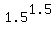 1.5%5E1.5