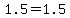 1.5++=+1.5