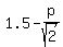 1.5-p%2Fsqrt%282%29