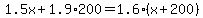 1.5x%2B1.9%2A200=1.6%2A%28x%2B200%29