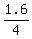 1.6%2F4
