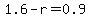 1.6-r=0.9