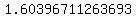 1.60396711263693
