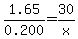 1.65%2F0.200+=+30%2Fx
