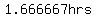1.666667hrs