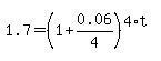 1.7+=+%281%2B0.06%2F4%29%5E%284%2At%29
