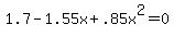 1.7-1.55x%2B.85x%5E2=0