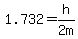 1.732=h%2F%222+m%22