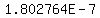 1.802764E-7