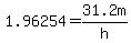 1.96254=31.2m%2Fh