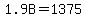 1.9B=1375
