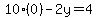 10%280%29-2y=4