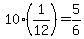 10%281%2F12%29=5%2F6