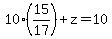10%2815%2F17%29%2Bz=10