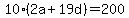 10%282a%2B19d%29+=+200