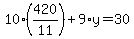 10%28420%2F11%29%2B9%2Ay=30